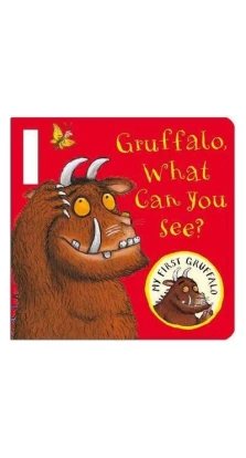 Gruffalo, What Can You See?. Джулія Дональдсон