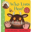 My First Gruffalo: Who Lives Here? Lift-the-Flap. Julia Donaldson. Фото 1