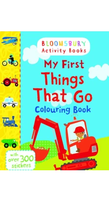My First Things That Go Colouring Book