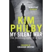 My Silent War: The Autobiography of a Spy. Kim Philby. Фото 1