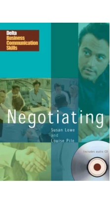 Negotiating. Louise Pile. Susan Lowe