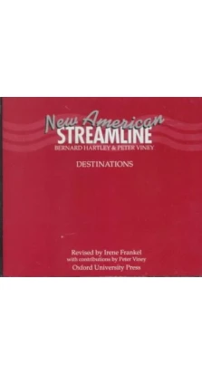 New American Streamline Destinations: Advanced: Compact Discs (3). Bernard Hartley. Peter Viney