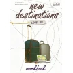 New Destinations Level B2. Workbook. Marileni Malkogianni. H. Q. Mitchell. Фото 1
