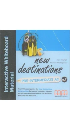 New Destinations. Pre-Intermediate A2. DVD IWB Pack. H. Q. Mitchell. Marileni Malkogianni