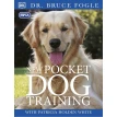 New Pocket Dog Training. Patricia Holden White. Bruce Fogle. Фото 1