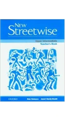 New Streetwise: Workbook Upper-intermediate level. Rob Nolasco