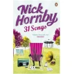 Nick Hornby 31 Songs. Ник Хорнби (Nick Hornby). Фото 1