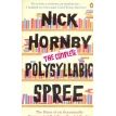 The Complete Polysyllabic Spree. Ник Хорнби (Nick Hornby). Фото 1