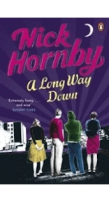 Nick Hornby Long Way Down. Ник Хорнби (Nick Hornby)