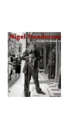 Nigel Henderson - Parallel of Life and Art. Victoria Walsh