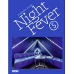 Night Fever 5. Matthew Hurst. Angel Trinidad. Evan Jehl. Фото 1