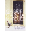 No One Writes to the Colonel. Gabriel Garcia Marquez. Фото 1