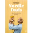 Nordic Dads. 14 историй о том, как активное отцовство меняет жизнь детей и их родителей. Роман Лошманов. Александр Фельдберг. Фото 1