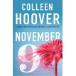 November 9. Колин Гувер. Фото 1