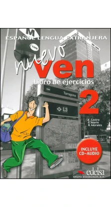Nuevo Ven 2. Libro del ejercicios + CD audio. Francisca Castro (Viudez). Fernando Marin. Reyes Morales
