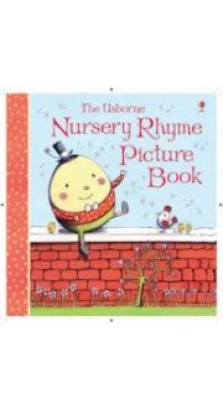 Nursery Rhyme Picture Book. Rosalinde Bonnet