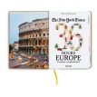 NYT. 36 Hours. Europe. 3rd Edition. Фото 3
