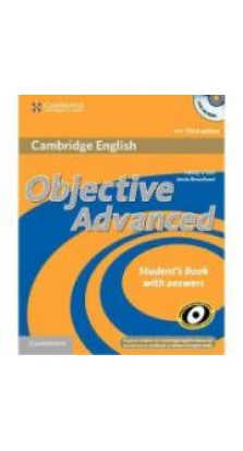 Objective Advanced Third edition SB with Answers with CD-ROM. Felicity O'Dell. Annie Broadhead