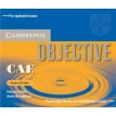 Objective CAE. Audio CD Set. Annie Broadhead. Felicity O'Dell. Фото 1