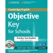 Objective Key 2nd Ed For Schools Practice Test Booklet with answers with Audio CD. Wendy Sharp. Annette Capel. Фото 1