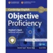 Objective Proficiency Second edition Student's Book without answers with Downloadable Software. Wendy Sharp. Annette Capel. Фото 1
