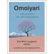 Omoiyari: The Japanese Art of Compassion. Эрин Ниими Лонгхерст. Фото 1