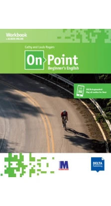 On Point A1 Beginner's English. Workbook. Louis Rogers. Кэти Роджерс (Cathy Rogers)