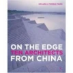 On the Edge: 10 Architects from China. Ian Luna. Фото 1