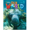 Our World 2. Student's Book with CD-ROM. Gabrielle Pritchard. Фото 1