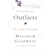 Outliers. The Story of Success. Малкольм Гладуэлл (Malcolm Gladwell). Фото 1