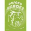 Oxford Heroes 1 TB. Rebecca Robb Benne. Jenny Quintana. Фото 1