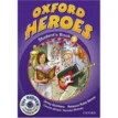 Oxford Heroes 3 Student Book Pack. Rebecca Robb Benne. Jenny Quintana. Фото 1