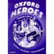Oxford Heroes 3 TB. Rebecca Robb Benne. Jenny Quintana. Фото 1