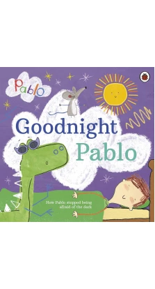 Pablo: goodnight pablo