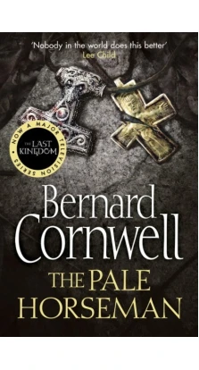 The Pale Horseman. Бернард Корнуэлл (Bernard Cornwell)