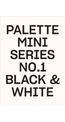 Palette Mini Series 01: Black & White. Victionary