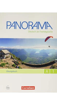 Panorama A1. Ubungsbuch DaF mit Audio-CDs. Britta Winzer-Kiontke. Friederike Jin. Andrea Finster. Verena Paar-Grünbichler