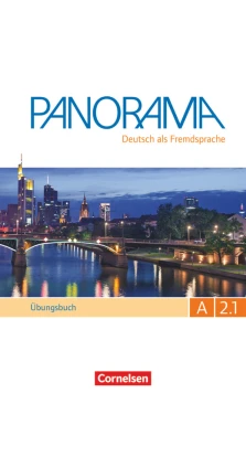 Panorama A2.1. Ubungsbuch mit CD. Friederike Jin. Dagmar Giersberg. Andrea Finster. Verena Paar-Grünbichler. Carmen Dusemund-Brackhahn. Steve Williams