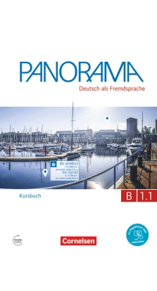 Panorama B1.1. Kursbuch mit Augmented-Reality-Elementen. Dagmar Giersberg. Andrea Finster. Carmen Dusemund-Brackhahn