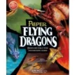 Paper Flying Dragons. Энн Эйкрз Джонсон. Фото 1