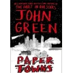 Paper Towns. John Green. Фото 1