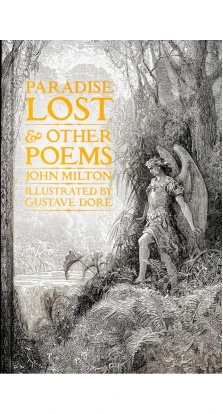 Paradise Lost & Other Poems. Джон Мільтон