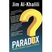 Paradox. Джим Аль-Халили. Фото 1