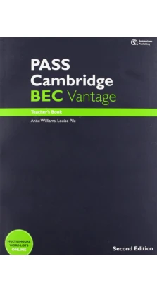 PASS Cambridge BEC Vantage: Teacher's Book. Marjorie Rosenberg