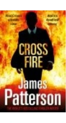 Patterson Cross Fire. James Patterson. Ian MacDonald