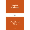 Don't Look Now. Дафна Дюморье (Daphne du Maurier). Фото 1