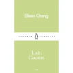Lust, Caution. Айлин Чжан (Eileen Chang). Фото 1