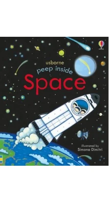 Peep Inside Space. Anna Milbourne