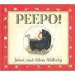 Peepo! (Board Book). Janet Ahlberg. Аллан Альберг (Allan Ahlberg). Фото 1