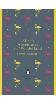 PEL Alice's Adventures in Wonderland. Льюис Кэрролл